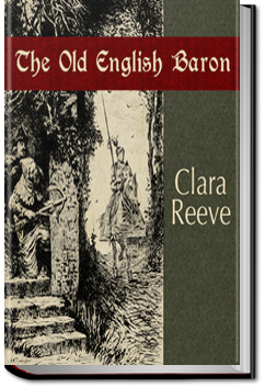 The Old English Baron: a Gothic Story | Clara Reeve
